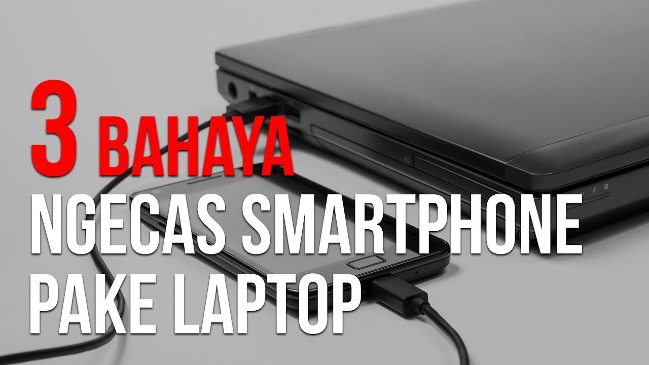3 Alasan Jangan Pernah Charge HP di Laptop