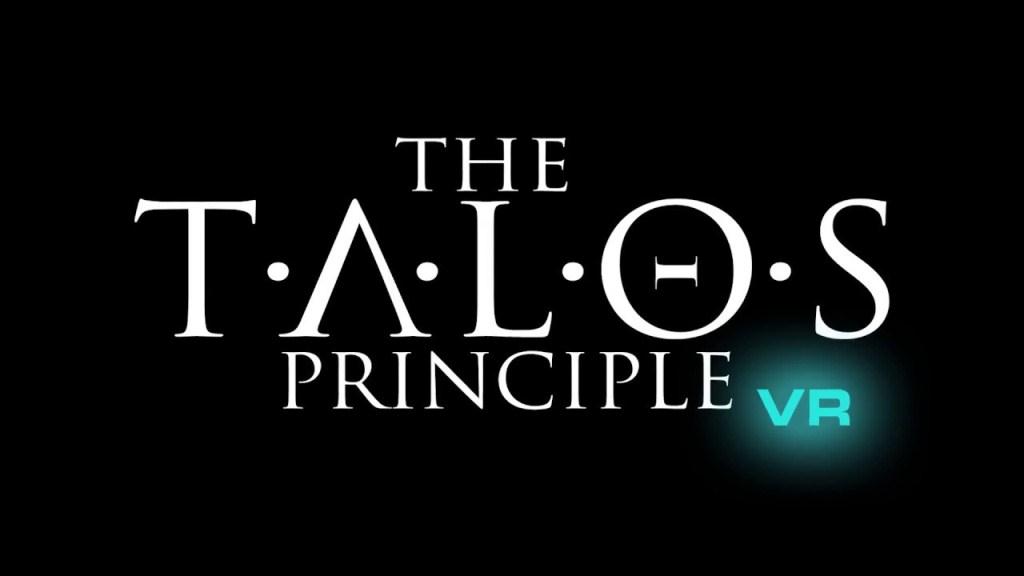 The Talos Principle VR Sudah Tersedia di Steam