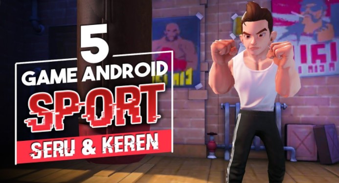 5 Game Sport Terbaik dan Terbaru 2020 di Android, Gratis!